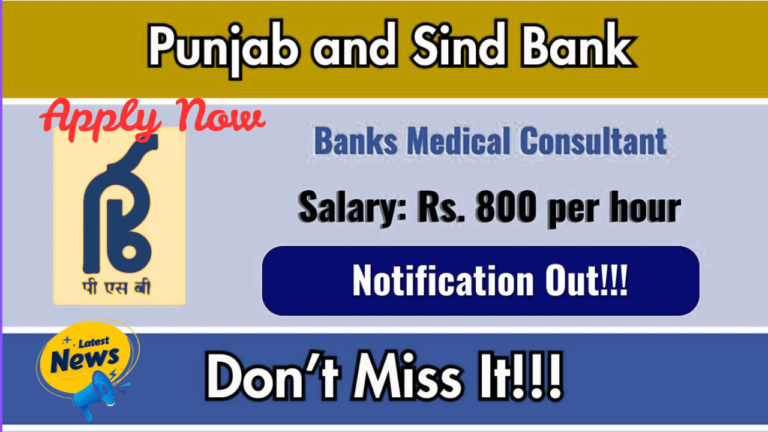 Punjab and Sind Bank Medical Consultant Recruitment 2026